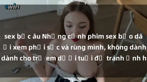 sex bắc âu Những cảnh phim sex bạo dâm nhóm khiến người xem phải sốc và rùng mình, không dành cho trẻ em dưới tuổi để tránh ảnh hưởng tiêu cực.