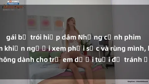 gái bị trói hiếp dâm Những cảnh phim sex bạo dâm nhóm khiến người xem phải sốc và rùng mình, không dành cho trẻ em dưới tuổi để tránh ảnh hưởng tiêu cực.