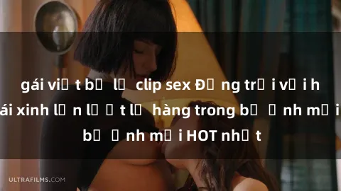 gái việt bị lộ clip sex Động trời với hình ảnh gái xinh lần lượt lộ hàng trong bộ ảnh mới HOT nhất