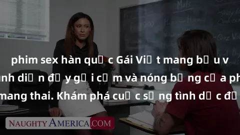 phim sex hàn quốc Gái Việt mang bầu và làm tình: Màn trình diễn đầy gợi cảm và nóng bỏng của phụ nữ mang thai. Khám phá cuộc sống tình dục đầy hấp dẫn và mới lạ của họ!