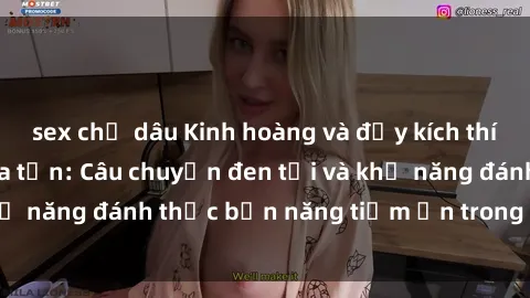 sex chị dâu Kinh hoàng và đầy kích thích với phim sex tra tấn: Câu chuyện đen tối và khả năng đánh thức bản năng tiềm ẩn trong con người