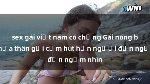 sex gái việt nam có chồng Gái nóng bỏng khỏa thân gợi cảm hút hồn người đến ngắm nhìn
